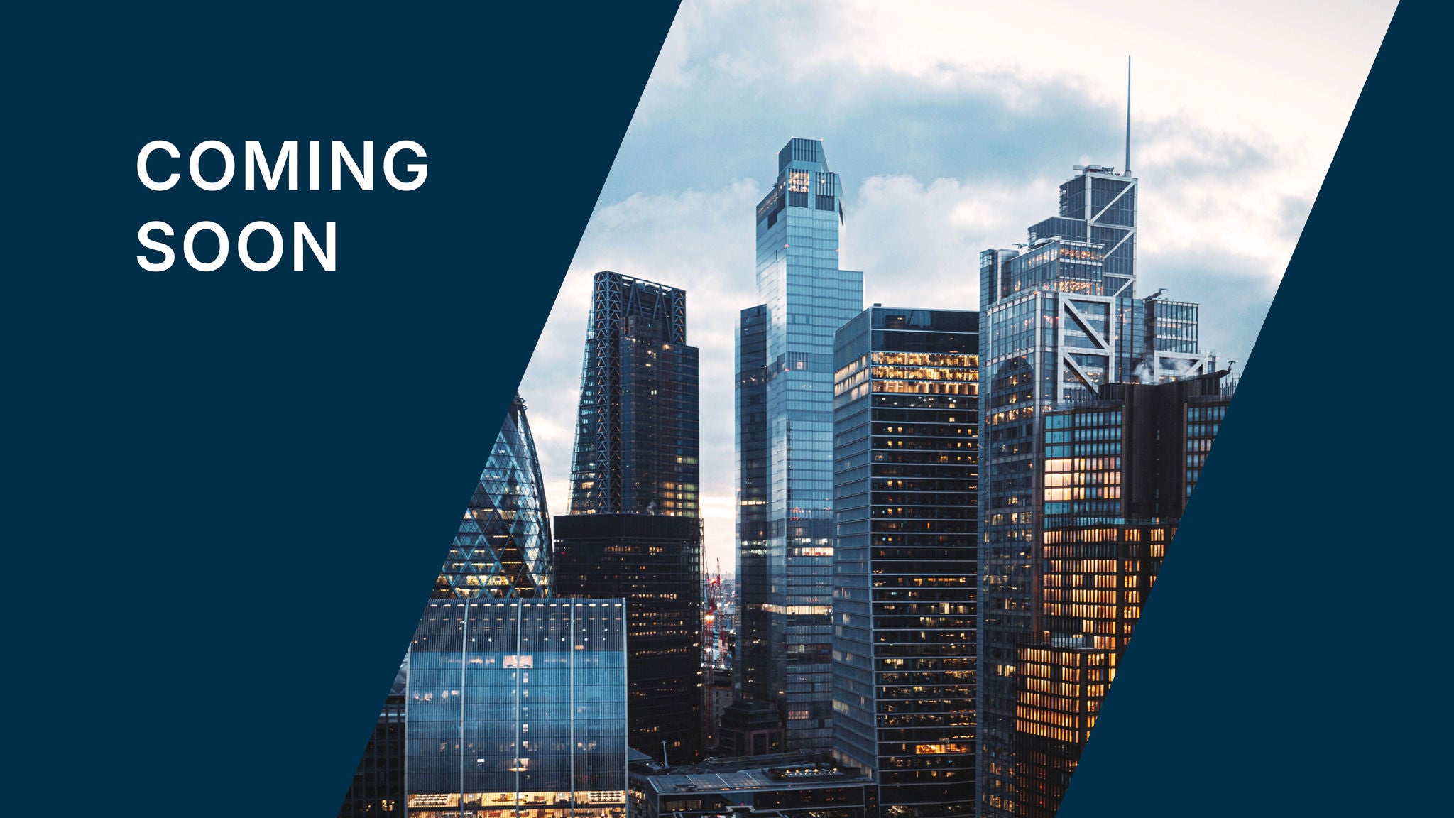 Coming Soon text displayed on a dark blue panel beside the London skyline, featuring modern skyscrapers including the Gherkin under a cloudy sky.