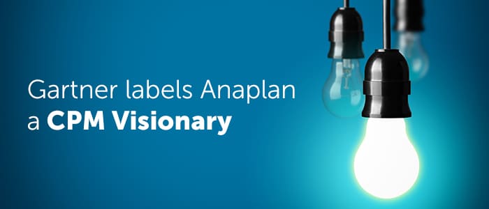 Anaplan a twotime visionary—for CPM and SPM—in Gartner’s Magic