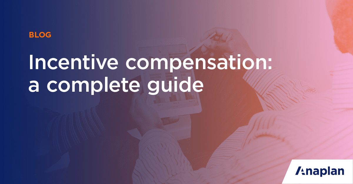 What is Incentive Compensation? (Plan Tips, Examples & More)